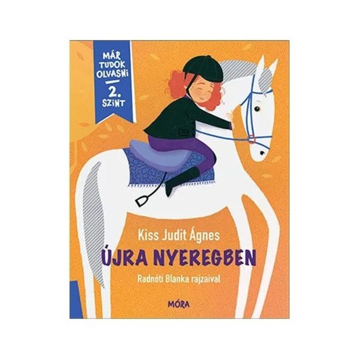Már tudok olvasni - 2. szint - Újra nyeregben