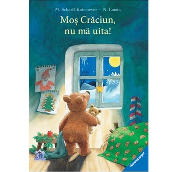 Mos Craciun, Nu Ma Uita! - M.Scharff-Kniemeyer, N. Landa Mos Craciun, Nu Ma Uita! - M.Scharff-Kniemeyer, N. Landa