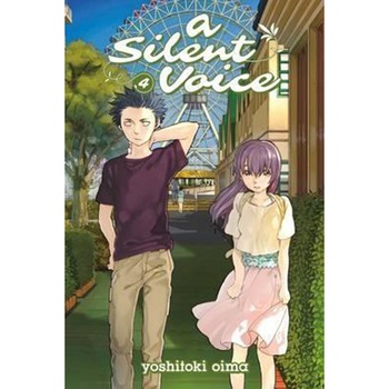 A Silent Voice Vol. 4 - Yoshitoki Oima A Silent Voice Vol. 4 - Yoshitoki Oima