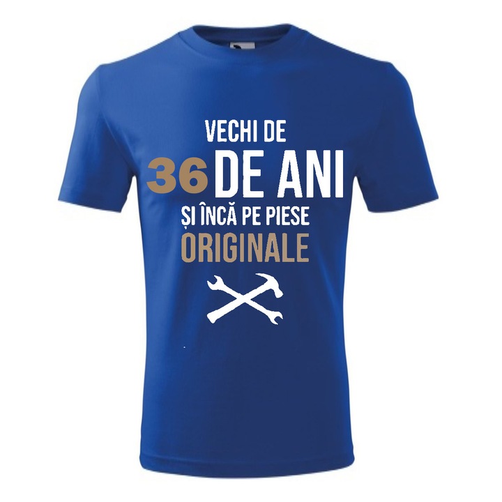 Tricou barbati personalizat, albastru, Vechi de 36 ani si inca pe piese originale, 2XL