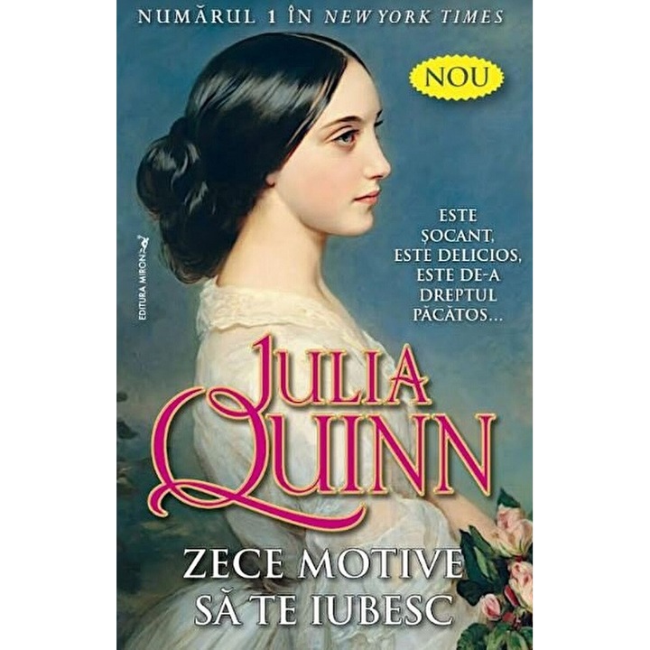 Zece Motive Sa Te Iubesc - Julia Quinn