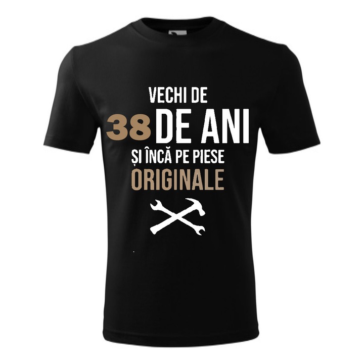 Tricou barbati personalizat, negru, Vechi de 38 ani si inca pe piese originale, L