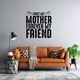 Sticker decorativ pentru perete, First my mother v2, 30x30cm, negru