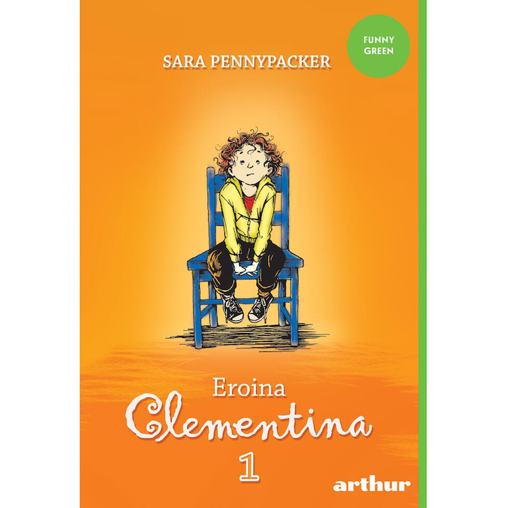 Clementina1. Eroina Clementina, Sara Pennypacker