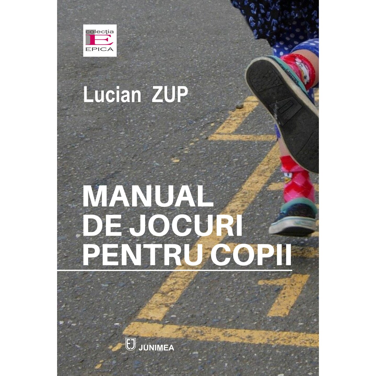 Manual de jocuri pentru copii - Lucian Zup