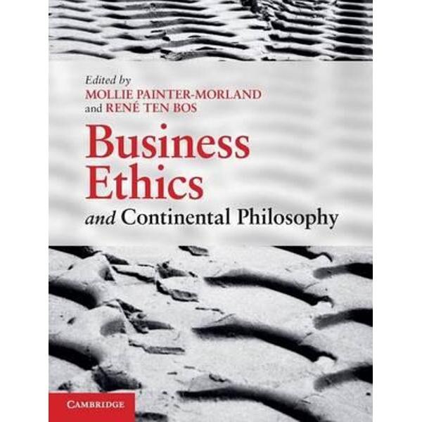 Business Ethics and Continental Philosophy