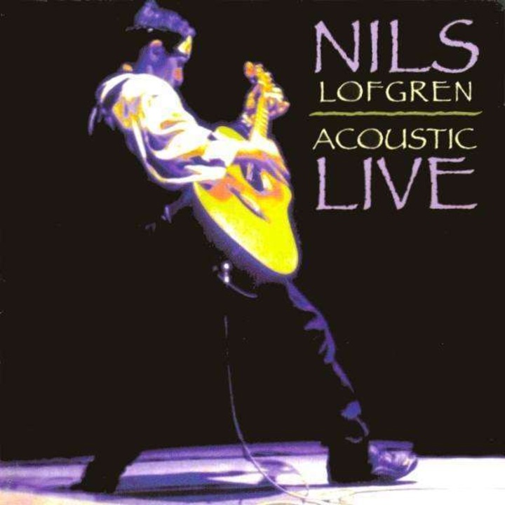 Nils Lofgren - Acoustic Live (CD)