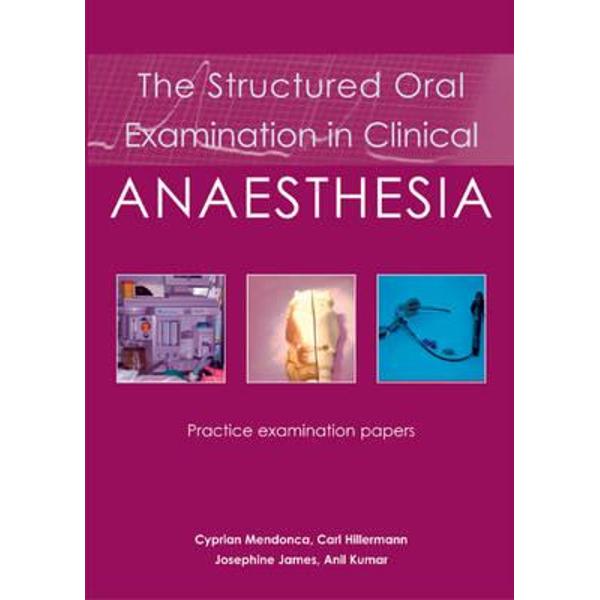 Structured Oral Examination in Clinical Anaesthesia