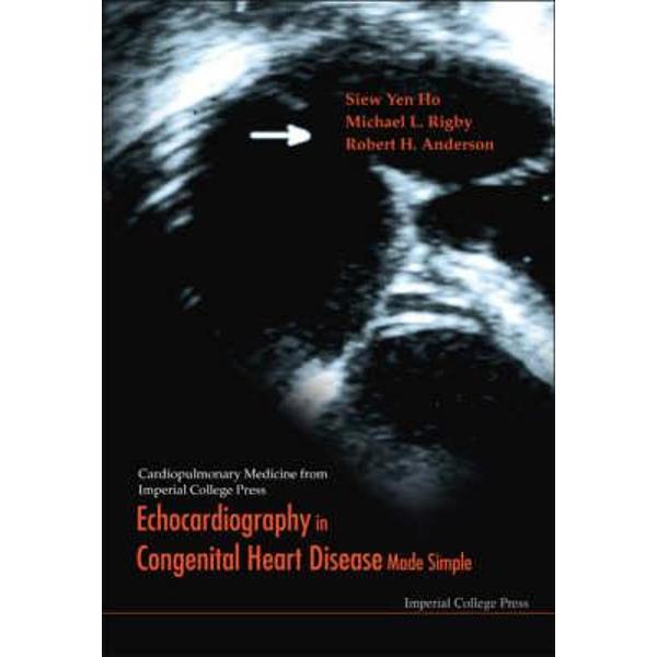 Echocardiography in Congenital Heart Disease Made Simple, C