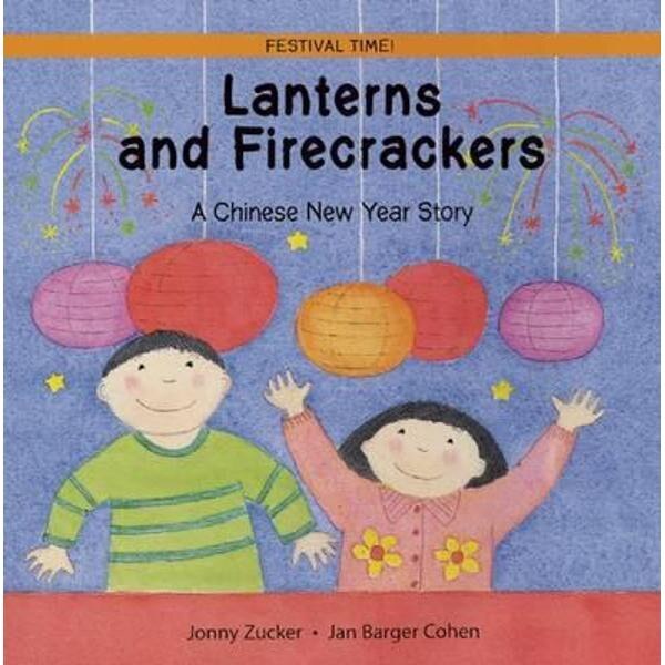 Lanterns and Firecrackers