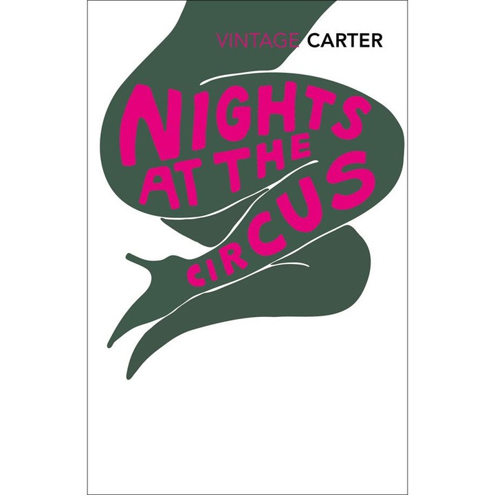 Nights At The Circus - Angela Carter