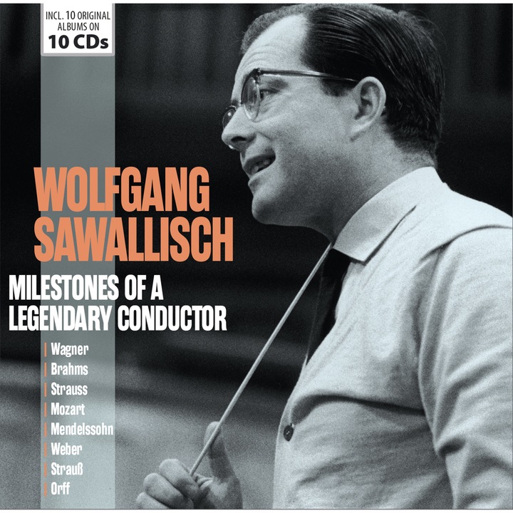 Wolfgang Sawallisch - Milestones Of A Legendary Conductor 10CD
