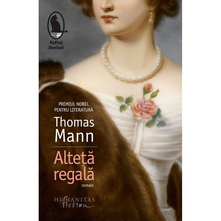 Alteta Regala - Thomas Mann