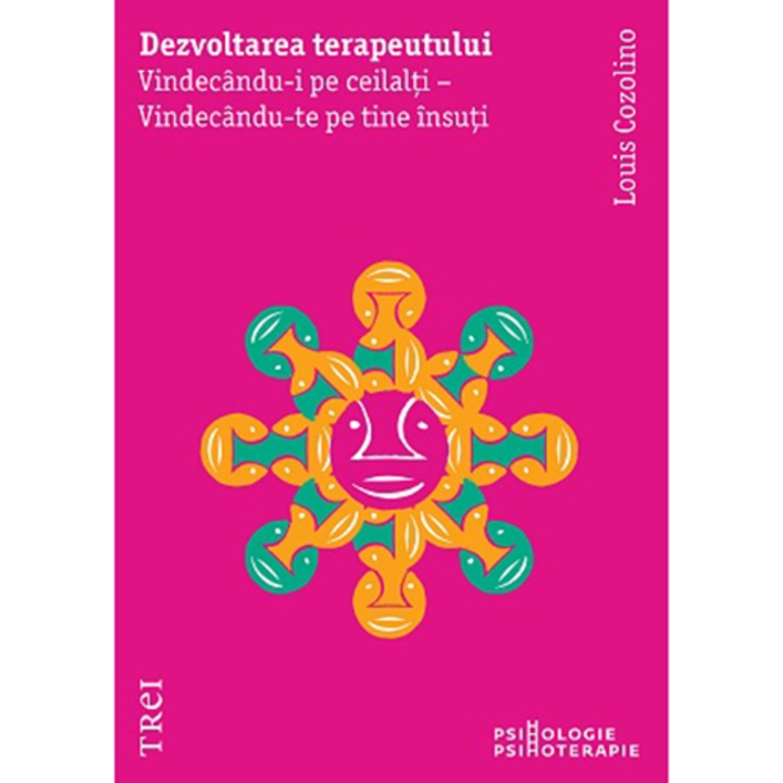 Dezvoltarea terapeutului, Louis Cozolino