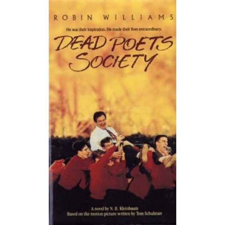 Dead Poets Society - Nancy H. Kleinbaum