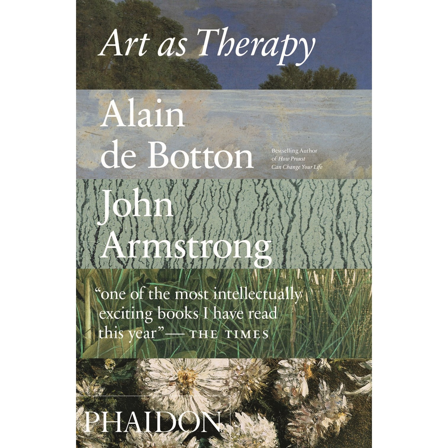 Art as Therapy - Alain de Botton,John Armstrong