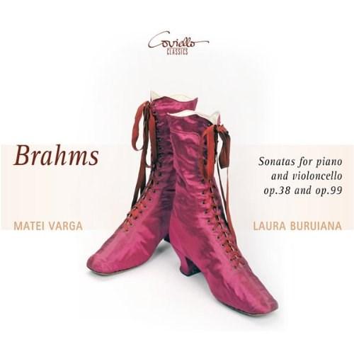 Matei VargaJohannes BrahmsLaura Buruiana - Sonatas for Piano and violoncello op. 38 and op. 99 - CD