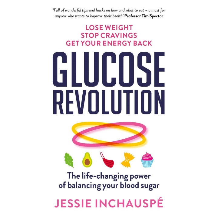 Glucose Revolution - Jessie Inchauspé
