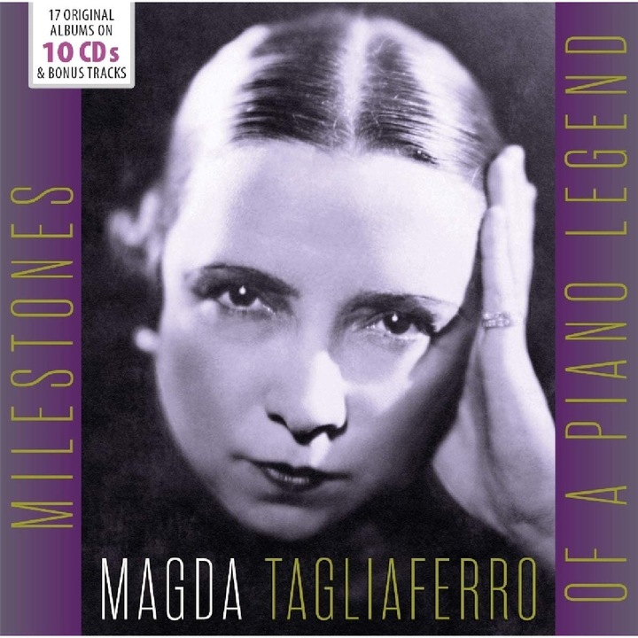 Magda Tagliaferro - Milestones of a Paino Legend 10CD