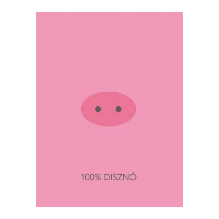 Pálinkás Norbert: 100% Disznó
