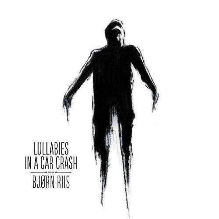 Bjorn Riis - Lullabies In a Car Crash (CD)