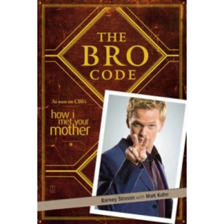 The Bro Code - Barney Stinson