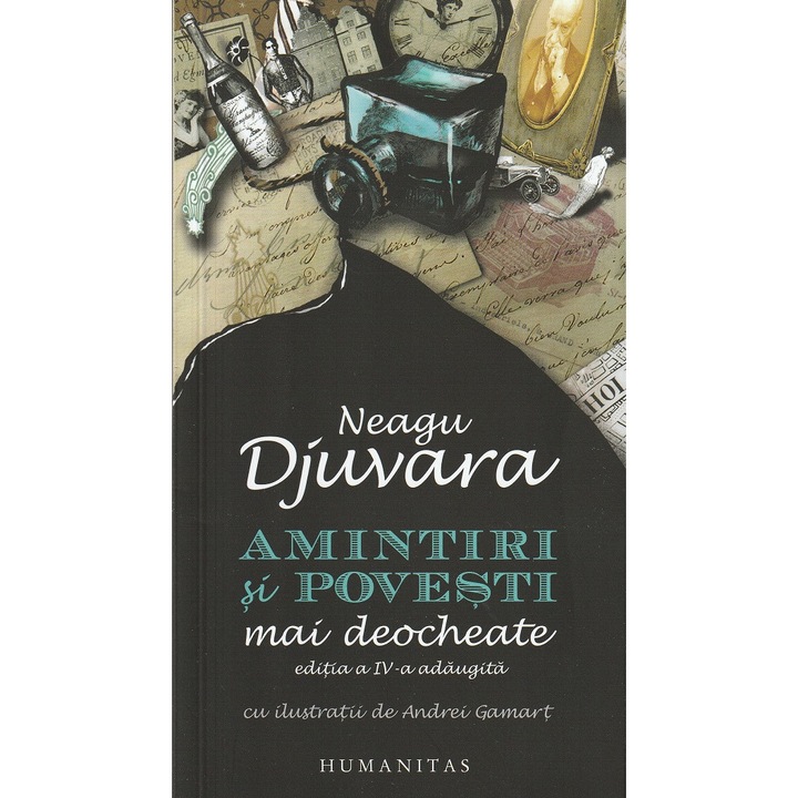 Amintiri Si Povesti Mai Deocheate - Neagu Djuvara
