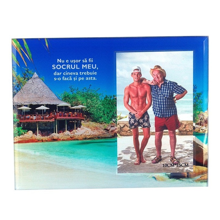 Rama foto din sticla pentru fotografii format 10x15, cu imagini estivale si dedicatie pentru socru, M3, 22x17 cm
