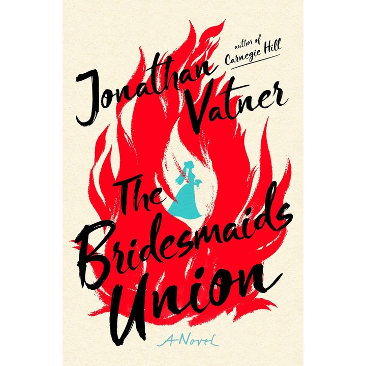 The Bridesmaids Union de Jonathan Vatner