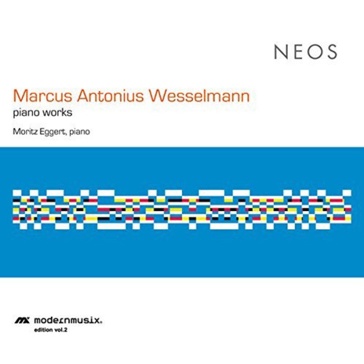 Marcus Antonius Wesselmann - piano works CD