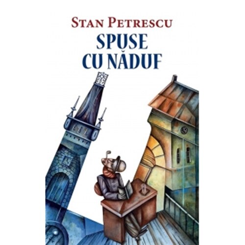 Spuse Cu Naduf - Stan Petrescu