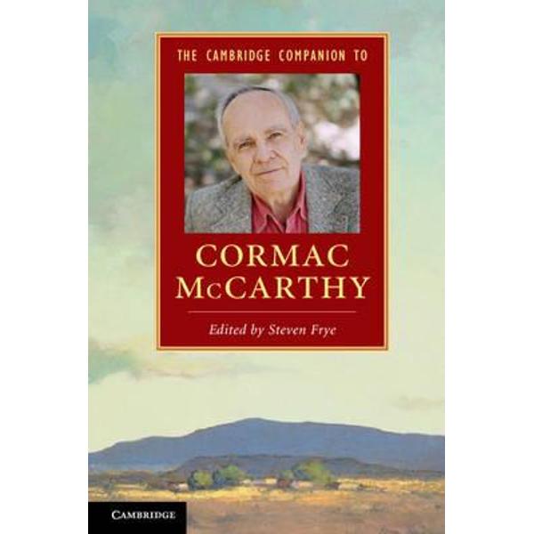 Cambridge Companion to Cormac McCarthy