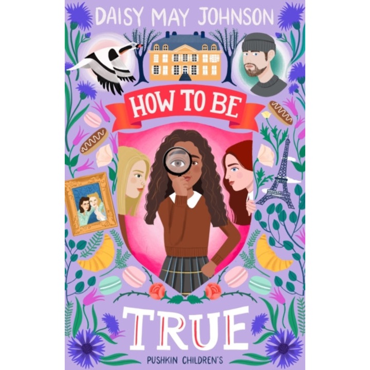 How to Be True de Daisy May Johnson