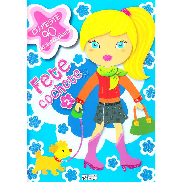 Fete cochete 2. Cu peste 90 de autocolante