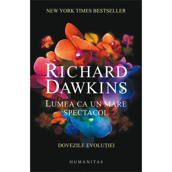 Lumea ca un mare spectacol - Richard Dawkins Lumea ca un mare spectacol - Richard Dawkins