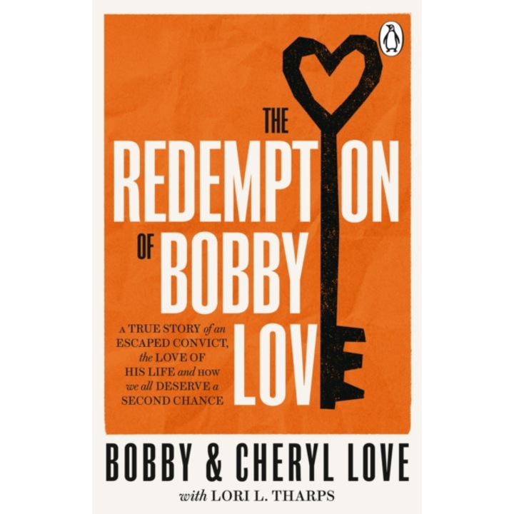The Redemption of Bobby Love de Bobby Love