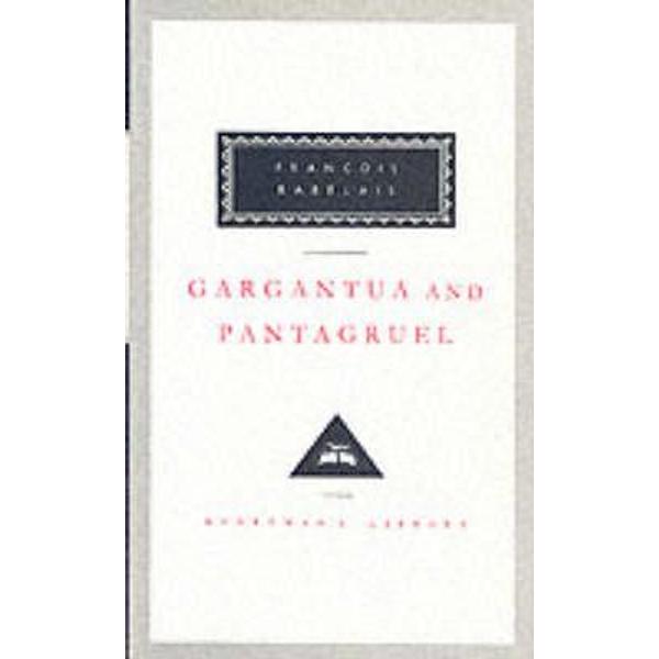 Gargantua and Pantagruel
