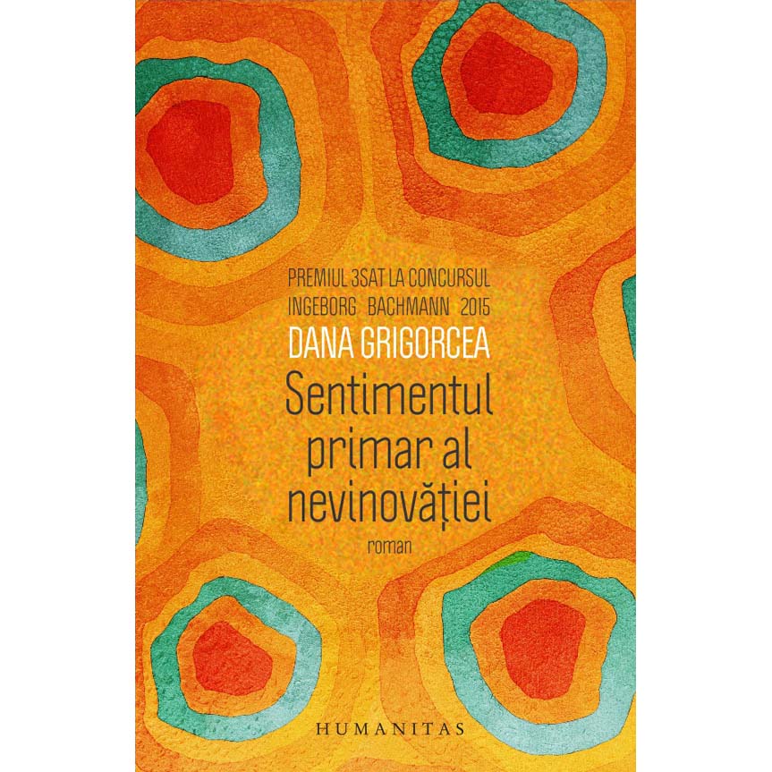 Sentimentul Primar al Nevinovatiei - Dana Grigorcea