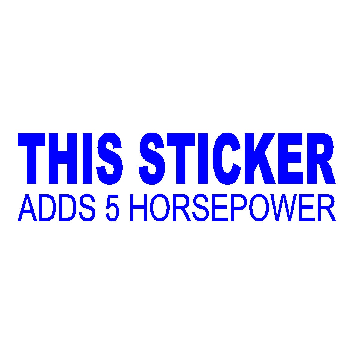 Sticker auto - This sticker adds 5 HP - Albastru - 18 x 5 cm