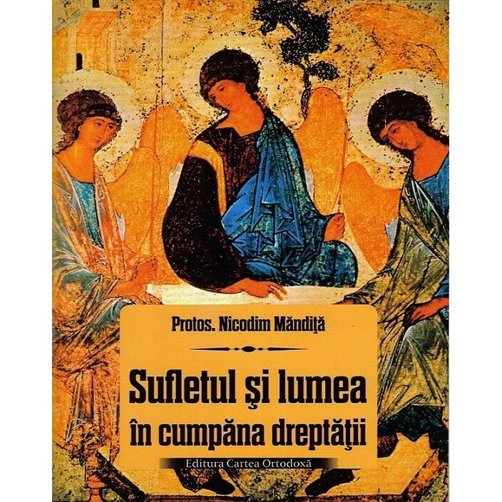 Sufletul si Lumea in Cumpana Dreptatii