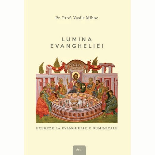 Lumina Evangheliei - Parintele Vasile Mihoc