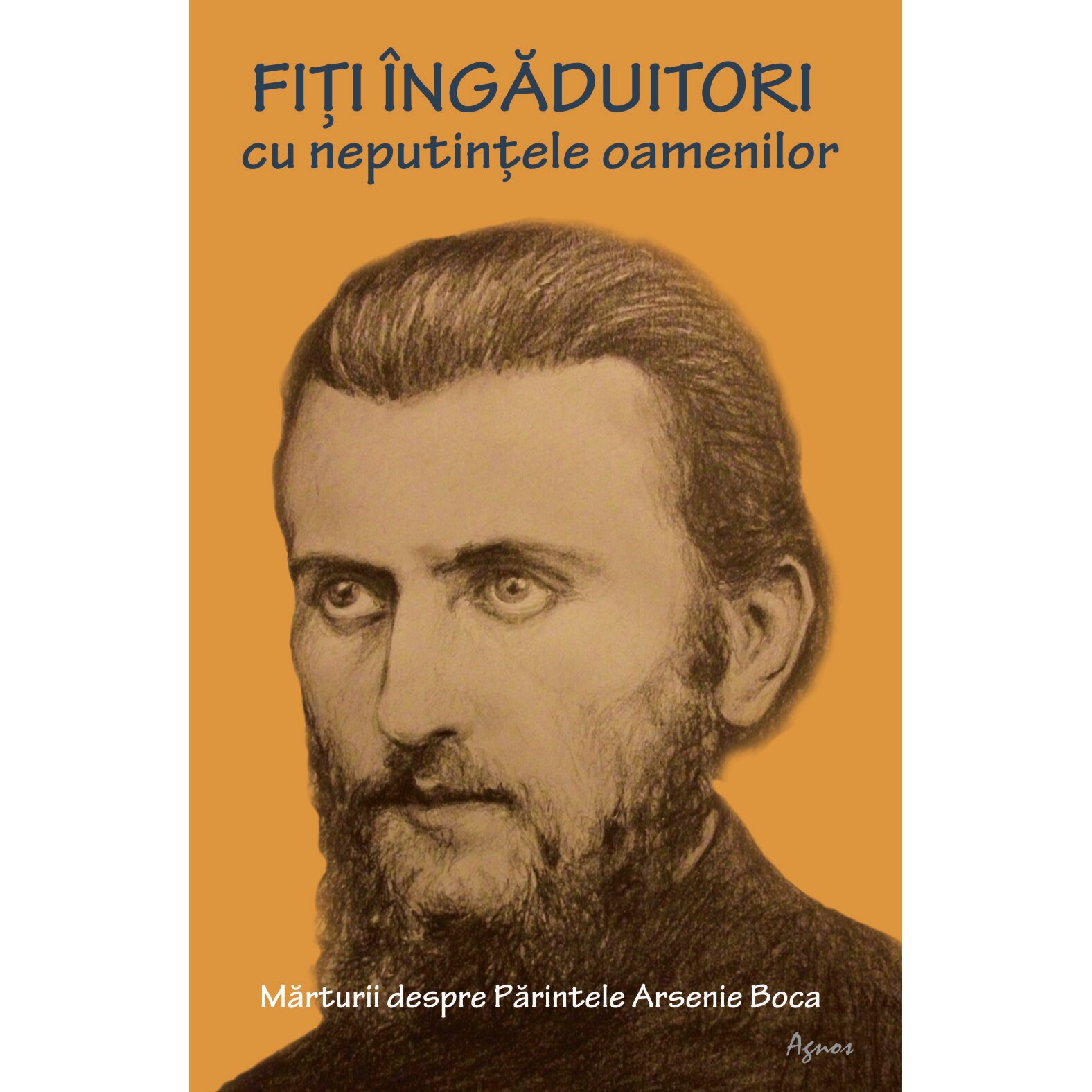 Fiti Ingaduitori cu Neputintele - Parintele Arsenie Boca