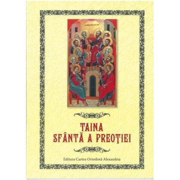 Taina Sfanta A Preotiei