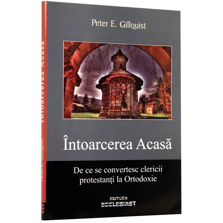 Intoarcerea Acasa - Peter E. Gillquist