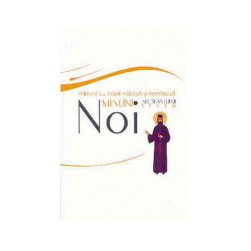 Noi Minuni - Sf.Efrem