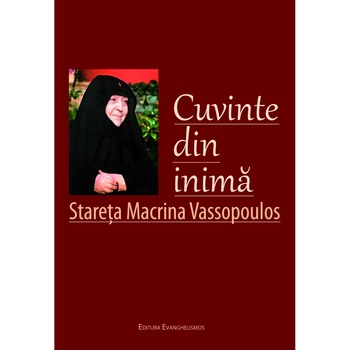 Cuvinte din Inima - Macrina Vassopoulos Cuvinte din Inima - Macrina Vassopoulos