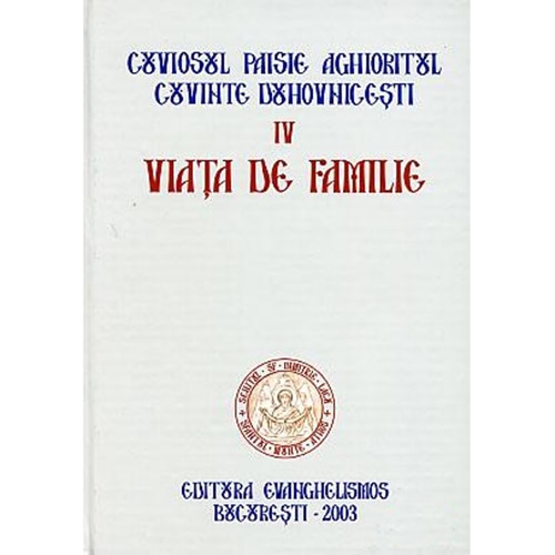 Viata de Familie 4 - Cuv.Paisie Aghioritul