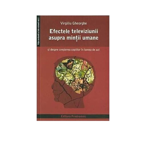 Efectele Televiziunii Asupra Mintii Umane