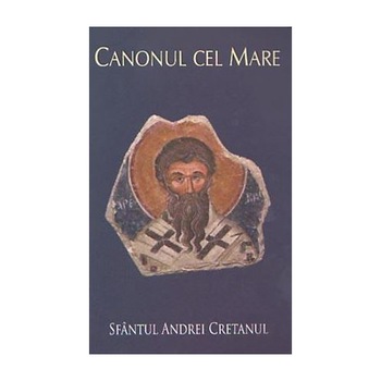 Canonul cel Mare Canonul cel Mare