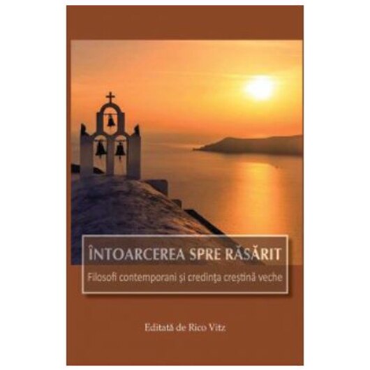 Intoarcerea spre Rasarit